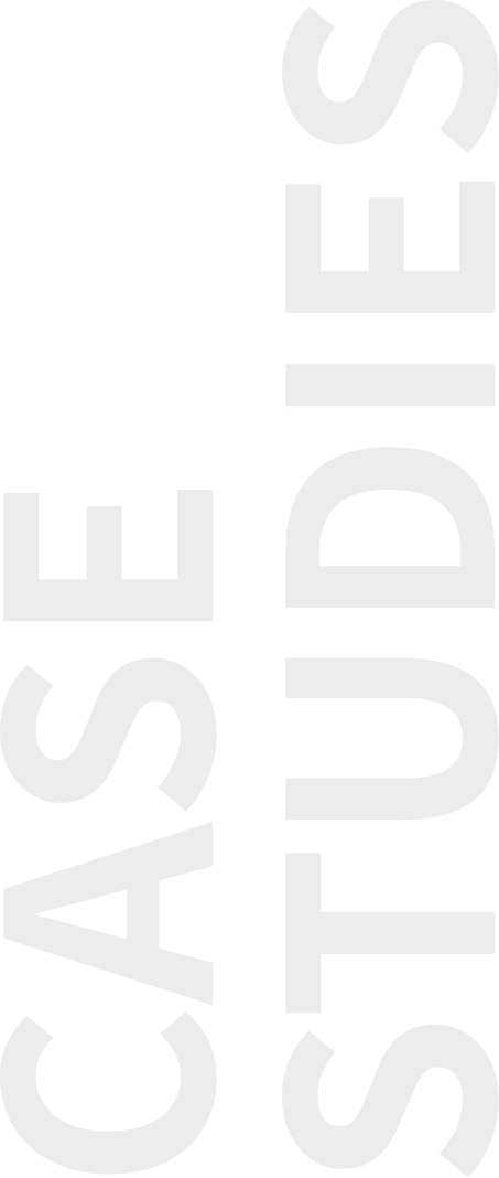 CASE STUDIES